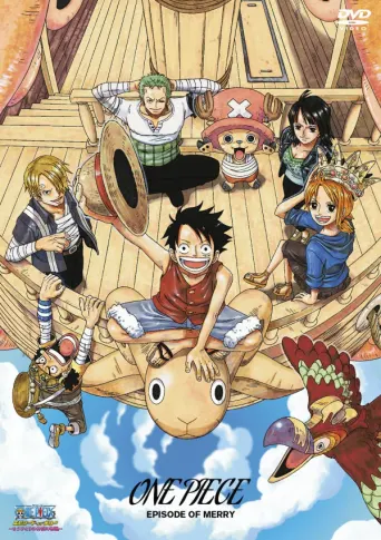 One Piece: Episode of Merry - Die Geschichte über ein ungewöhnliches Crewmitglied