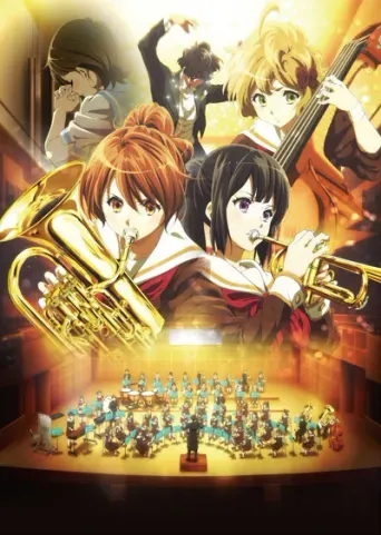 Sound! Euphonium: The Movie - Welcome to the Kaitauji High School Concert Band