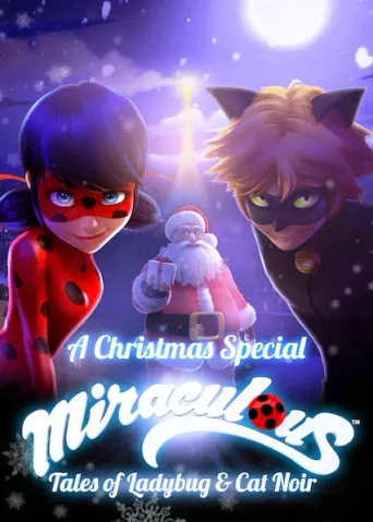 Miraculous: Eine böse Weihnachtsüberraschung