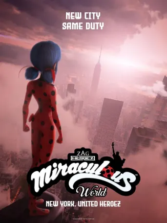 Miraculous World: New York, United Heroez