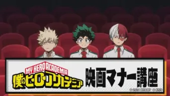 My Hero Academia: You’re Next - Der Benimmkurs fürs Kino