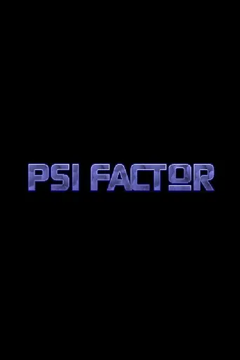 PSI Factor - Es geschieht jeden Tag