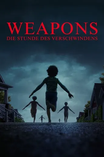 Weapons - Die Stunde des Verschwindens