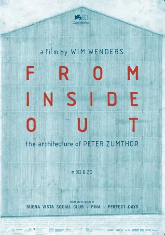 From Inside Out - Die Architektur von Peter Zumthor