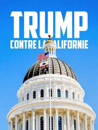 Trump contre la Californie