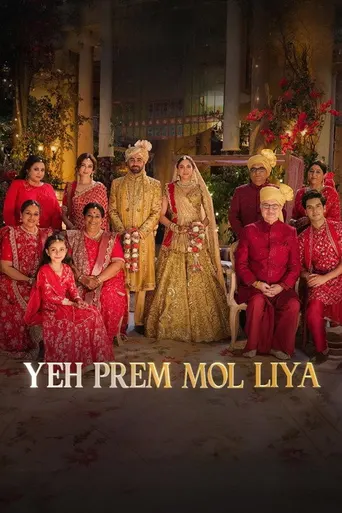 Yeh Prem Mol Liya