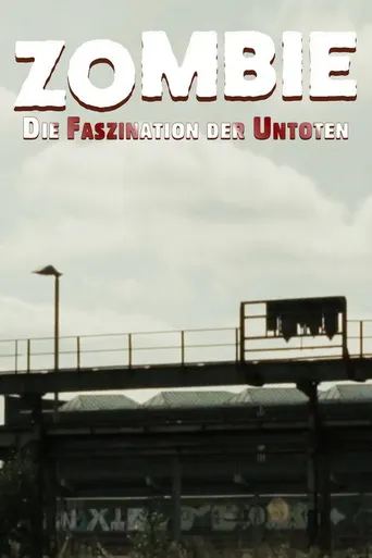 Zombie: Die Faszination der Untoten