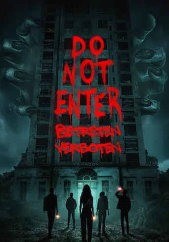 Do Not Enter - Betreten verboten