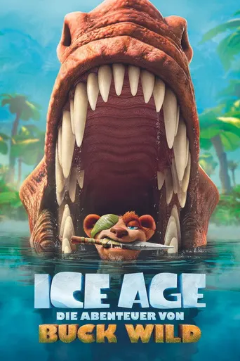 Ice Age - Die Abenteuer von Buck Wild