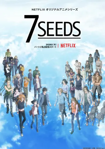7 Seeds: Teil 2