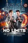 Ehrlich Brothers - No Limits - Die grosse Stadionshow