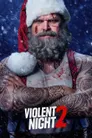 Violent Night - Eine Tödliche Bescherung