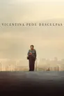 Vicentina Pede Desculpas
