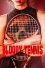 Bloody Tennis