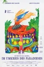 Im Umkreis des Paradieses