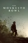 The Mosquito Bowl