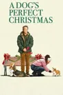 A Dog's Perfect Christmas