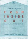 From Inside Out - Die Architektur von Peter Zumthor