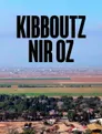 Kibboutz Nir Oz, aux portes de Gaza