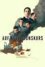Auf Kollisionskurs