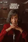 Ein Talent fürs Morden